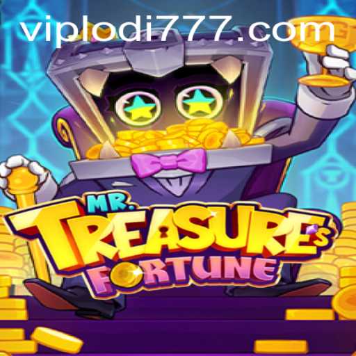 Exploring MrTreasuresFortune with Lodi777: A Deep Dive into the Game